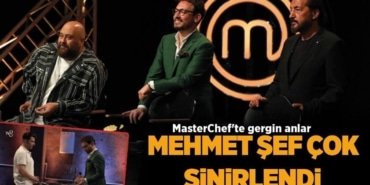 masterchefte-gergin-anlar-mehmet-sef-cok-sinirlendi-XLz1dID5.jpg
