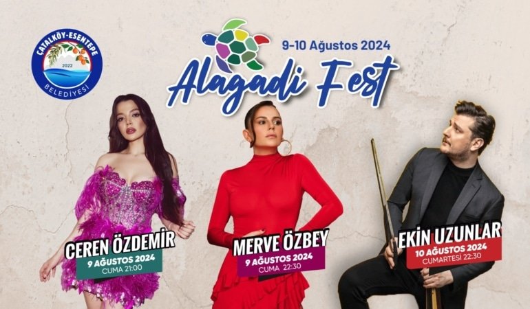 ALAGADİ FEST BAŞLIYOR