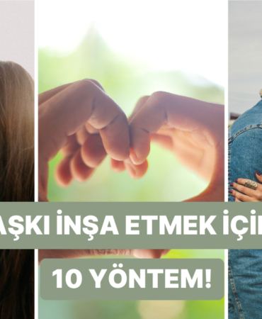 sadece-soz-yetmez-aski-insa-etmek-icin-yapilmasi-gereken-10-eylem-n9IBxe8P.jpg