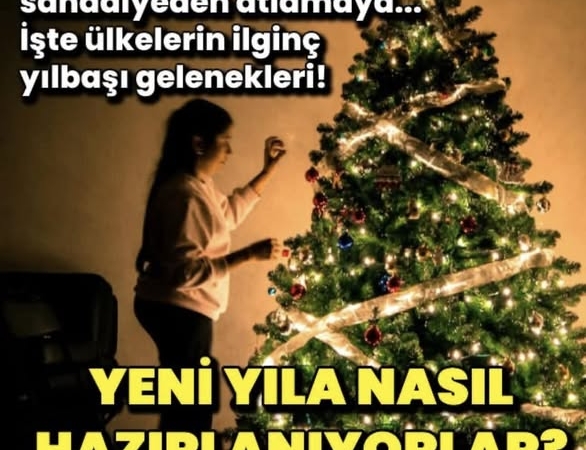 Dünya Yılbaşını nasıl kutluyor!