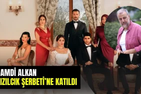 kizilcik-serbeti-dizisine-surpriz-transfer-hamdi-alkan-ilhaminin-babasi-olacak-1