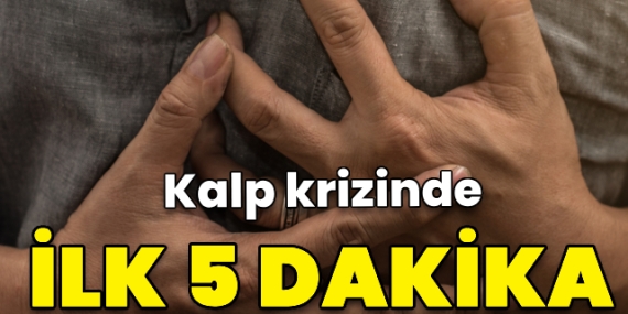 “Kalp krizinde ilk 5 dakika hayat kurtarıyor”