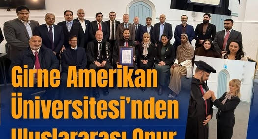 GİRNE AMERİKAN ÜNİVERSİTESİ’NDEN ULUSLARARASI ONUR