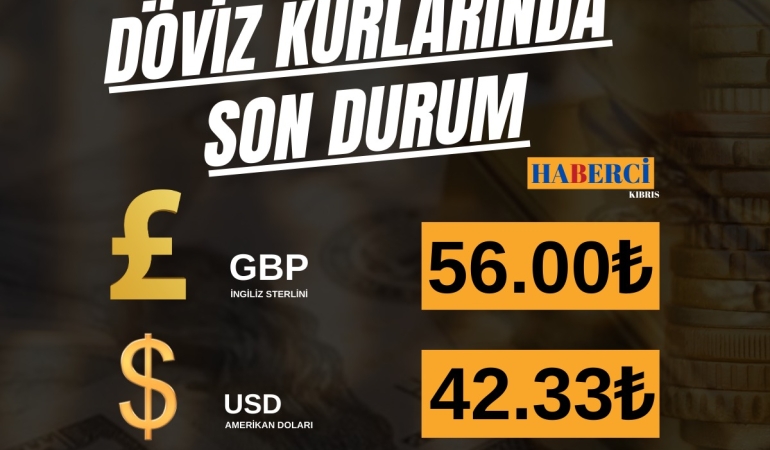 DÖVİZDE SON DURUM