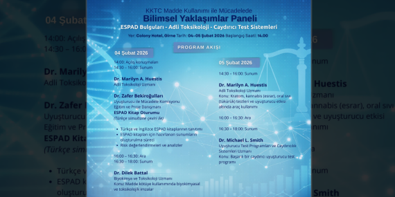 “KKTC MADDE KULLANIMI İLE MÜCADELEDE BİLİMSEL YAKLAŞIMLAR PANELİ”