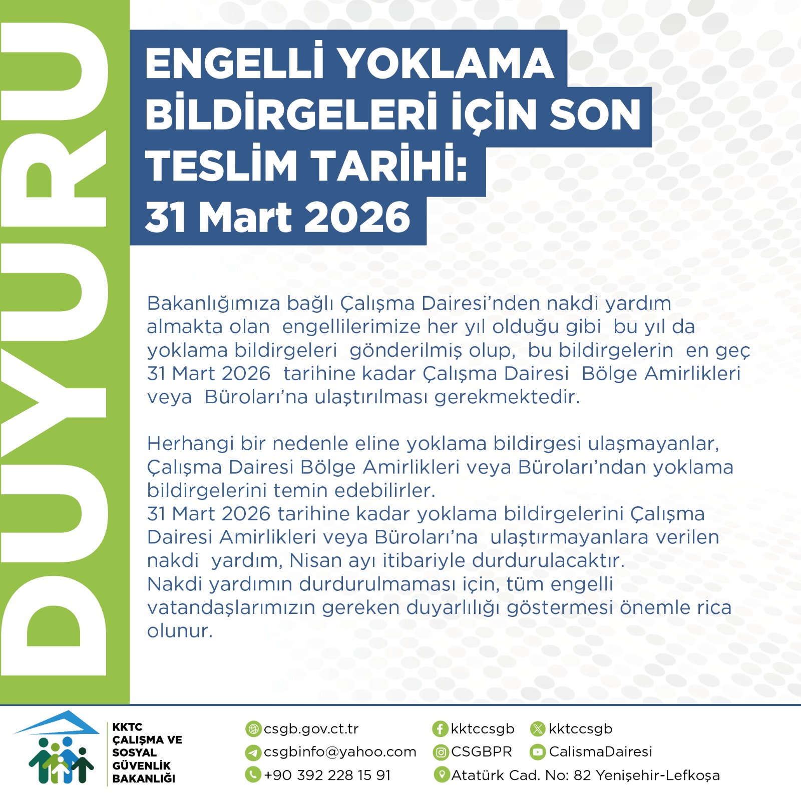 ENGELLİ YOKLAMA BİLDİRGELERİ İÇİN SON TESLİM TARİHİ:31 Mart 2026