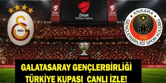 GALATASARAY GENÇLERBİRLİĞİ MAÇI CANLI İZLE ATV