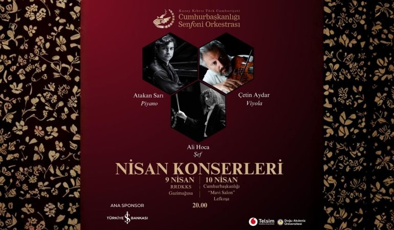 KKTC CUMHURBAŞKANLIĞI SENFONİ ORKESTRASI BUGÜN VE YARIN KONSER VERECEK