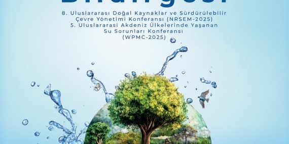 Su sorunları ve çevre konferanslarının sonuç bildirgesi yayımlandı