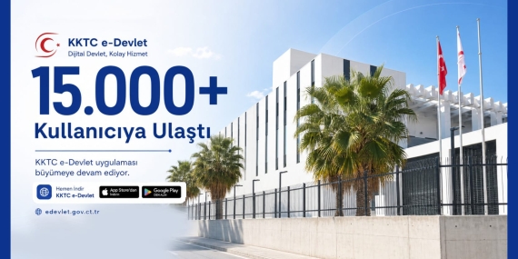 “KKTC e-Devlet” mobil uygulaması 15 bini aşkın kayıtlı kullanıcıya ulaştı