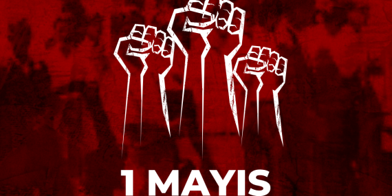 Sol Hareket: “1 Mayıs işçilerin, emekçilerin, kadınların, gençlerin ve tüm ezilenlerin günüdür”