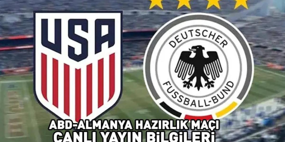 ABD – ALMANYA MAÇI CANLI İZLE ATV ŞİFRESİZ | Dünya Kupası 2026 hazırlık karşılaşması ABD