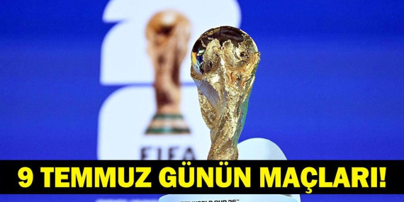 Bugün Kimlerin Maçlar Var? Bugünkü Dünya Kupası Maçları Neler? İşte 9 Temmuz Günün Maçları ve Dünya Kupası Çeyrek Final Maç Takvimi…