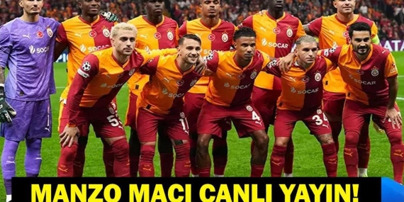 GALATASARAY – MONZA MAÇI HANGİ KANALDA? Galatasaray