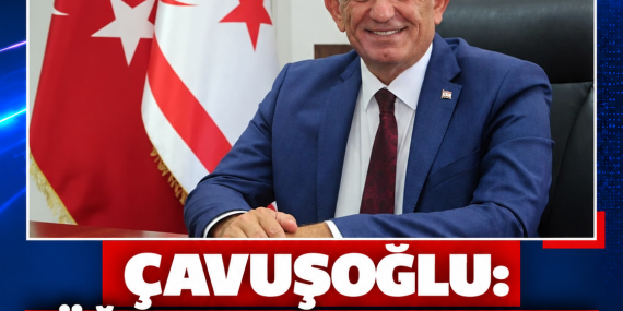 ÇAVUŞOĞLU: “ÖĞRETMEN ATAMALARI İHTİYACA GÖRE YAPILACAK”
