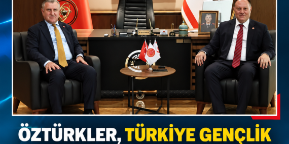 ÖZTÜRKLER, TÜRKİYE GENÇLİK VE SPOR BAKANI BAK’I KABUL ETTİ