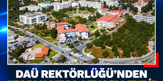 DAÜ REKTÖRLÜĞÜ’NDEN “TOPLU MESAJ ENGELLENDİ” İDDİALARINA AÇIKLAMA