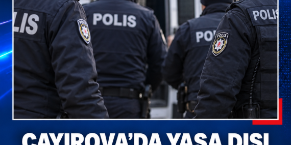 ÇAYIROVA’DA YASA DIŞI GEÇİŞ: 6 KİŞİ TUTUKLANDI