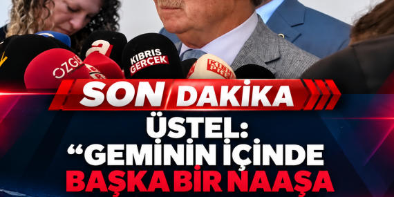 ÜSTEL: “GEMİNİN İÇİNDE BAŞKA BİR NAAŞA RASTLANMADI”