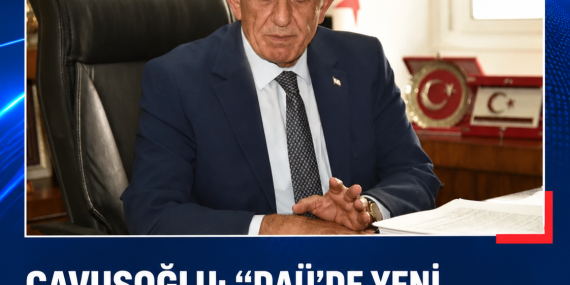 ÇAVUŞOĞLU: “DAÜ’DE YENİ MÜNHAL VE İSTİHDAM TALEBİMİZ YOK”
