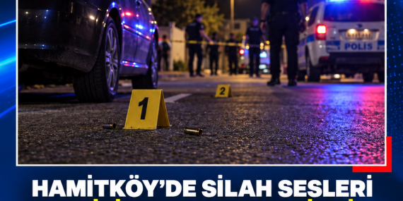 HAMİTKÖY’DE SİLAH SESLERİ POLİSİ HAREKETE GEÇİRDİ: 1 KİŞİ TUTUKLANDI