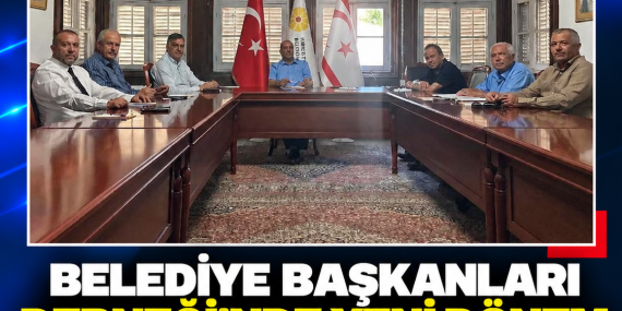 BELEDİYE BAŞKANLARI DERNEĞİ’NDE YENİ DÖNEM ÇALIŞMALARI ELE ALINDI