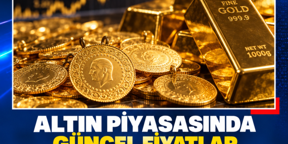 ALTINDA GÜNCEL FİYATLAR BELLİ OLDU: GRAM 6 BİN 590 TL, ÇEYREK 10 BİN 741 TL