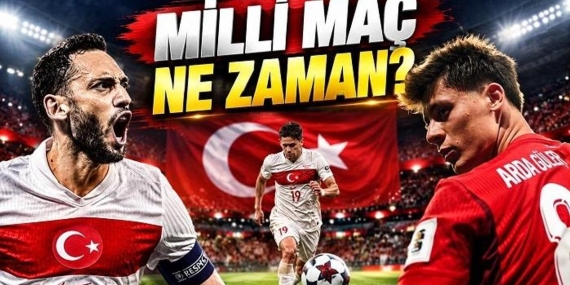 TÜRKİYE-FRANSA MAÇI HANGİ KANALDA? MİLLİ MAÇ TAKVİMİ 2026