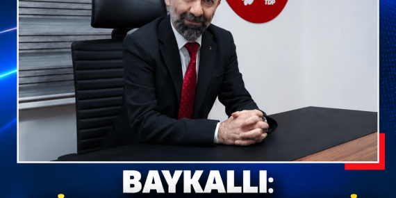 BAYKALLI: “BİR NUMARALI PROJEMİZ YOLSUZLUK YAPMAMAK”