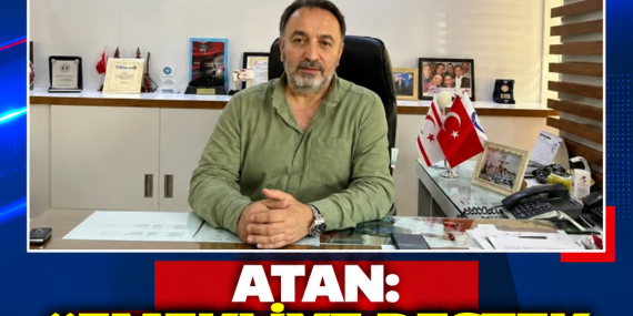 ATAN: “EMEKLİYE DESTEK SEÇİM YATIRIMI OLMAMALI”