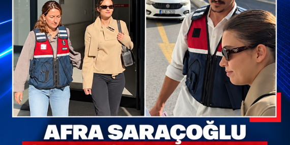 AFRA SARAÇOĞLU SERBEST BIRAKILDI: ADLİ TIP VE SAVCILIK İŞLEMLERİ TAMAMLANDI