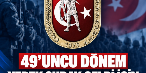 49’UNCU DÖNEM YEDEK SUBAY CELBİ İÇİN SON YOKLAMA 28 EYLÜL’DE