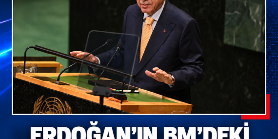 ERDOĞAN’IN BM’DEKİ MESAJLARI DÜNYA BASININDA GENİŞ YER BULDU