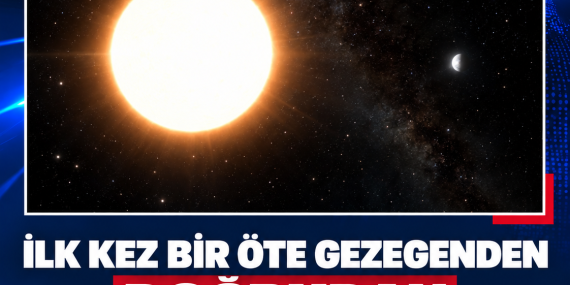 İLK KEZ BİR ÖTE GEZEGENDEN DOĞRUDAN RADYO SİNYALİ TESPİT EDİLDİ