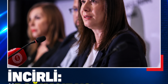 İNCİRLİ: “BAĞIMSIZ YOLSUZLUKLA MÜCADELE OTORİTESİ KURACAĞIZ”