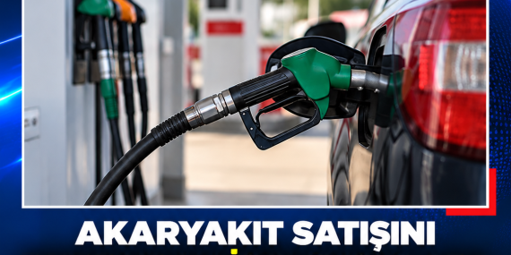 AKARYAKIT SATIŞINI DURDURAN İSTASYONLARA BAKANLIKTAN İHTAR