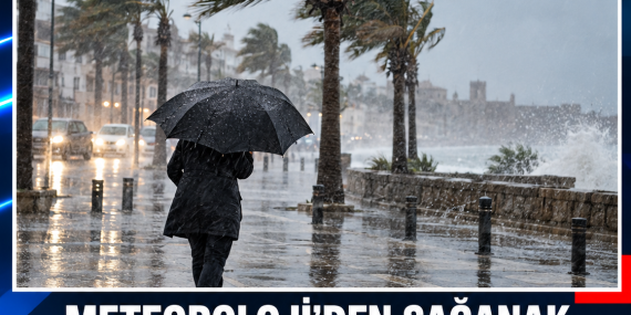 METEOROLOJİ’DEN SAĞANAK VE KUVVETLİ RÜZGÂR UYARISI: SICAKLIKLAR DÜŞÜYOR