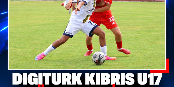 DIGITURK KIBRIS U17 BÖLGESEL LİG’DE GRUPLAR VE SEZON TAKVİMİ BELLİ OLDU