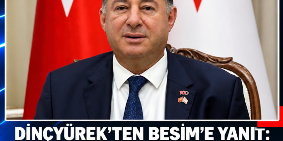 DİNÇYÜREK’TEN BESİM’E YANIT: “HAYAL DEDİĞİNİZ HER ŞEY GERÇEK OLUYOR”