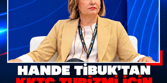 HANDE TİBUK’TAN KKTC TURİZMİ İÇİN THY’YE ÇAĞRI: UÇAK MALİYETLERİ DÜŞÜRÜLMELİ