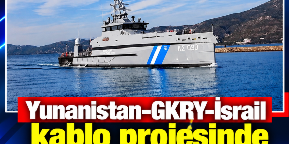 Yunanistan-GKRY-İsrail kablo projesinde güvenlik endişesi