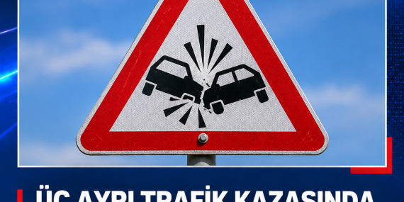 ÜÇ AYRI TRAFİK KAZASINDA 7 KİŞİ YARALANDI: İKİ SÜRÜCÜ ALKOLLÜ ÇIKTI