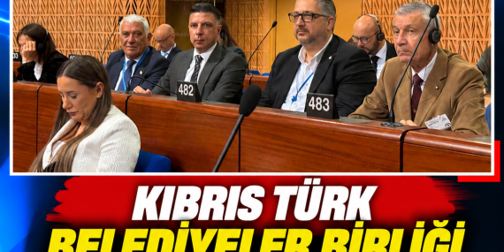 KIBRIS TÜRK BELEDİYELER BİRLİĞİ STRASBOURG’DAKİ GENEL KURUL’A KATILDI