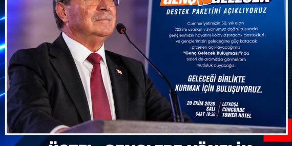 ÜNAL ÜSTEL, GENÇLERE YÖNELİK YENİ DESTEK PAKETİNİ YARIN AÇIKLAYACAK