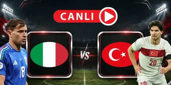 İtalya – Türkiye maçı canlı anlatım, İtalya – Türkiye maçı canlı yayın detayları, İtalya