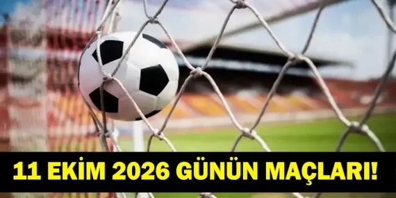GÜNÜN MAÇLARI 11 EKİM 2026: Bugünkü Maçlar Neler? Beşiktaş Kocaelispor Maçı Hangi Kanalda, Saat Kaçta? İşte 11 Ekim Günün Maçları