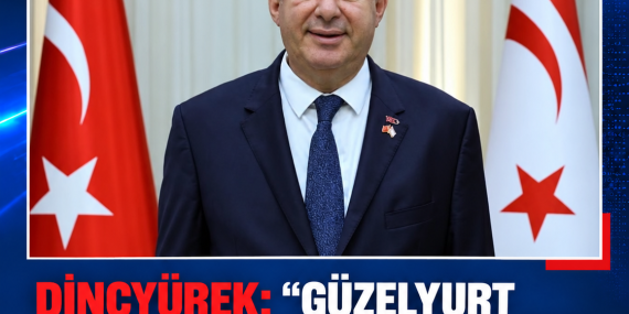 DİNÇYÜREK: “GÜZELYURT DEVLET HASTANESİ 18 BRANŞTA 36 HEKİMLE HİZMET VERECEK”