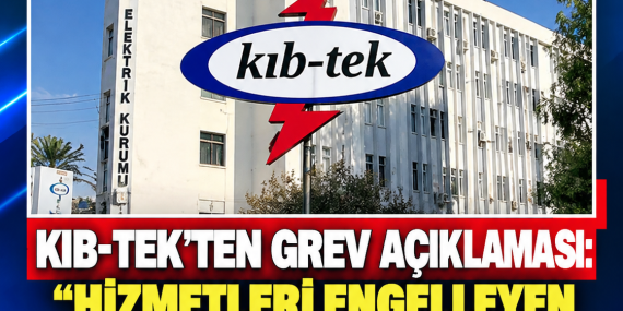 KIB-TEK’TEN GREV AÇIKLAMASI: “HİZMETLERİ ENGELLEYEN GİRİŞİMLERE MÜSAMAHA GÖSTERİLMEYECEK”