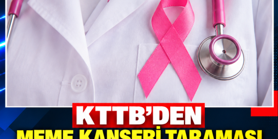 KTTB’DEN MEME KANSERİ TARAMASI İÇİN KAPSAMLI PROGRAM ÇAĞRISI