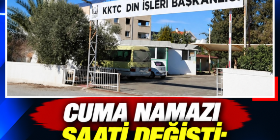 CUMA NAMAZI SAATİ DEĞİŞTİ: EZAN 12.30’DA OKUNACAK